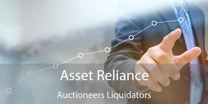 Asset Reliance Auctioneers Liquidators